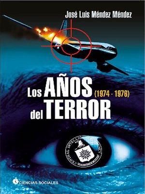 cover image of Los años del terror (1974-1976)